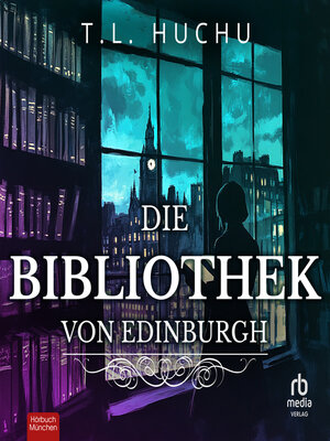 cover image of Die Bibliothek von Edinburgh